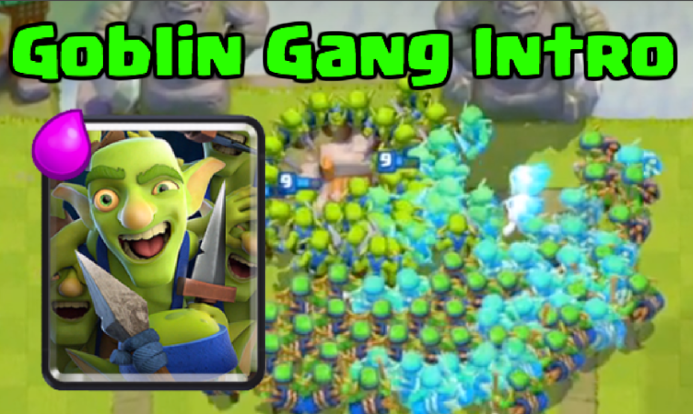 Goblin Gang Clash Royale Introduction Tips Strategy