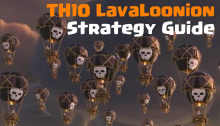 TH10 LavaLoonion Strategy Clash of Clans